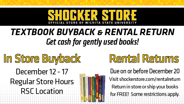 Textbook Buyback December 12-17. Textbook rentals due by December 20.